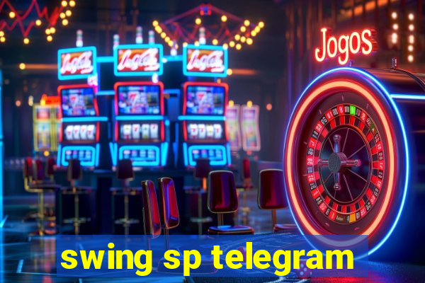 swing sp telegram